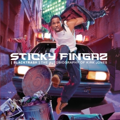 Sticky Fingaz - Black Trash - The Autobiography Of Kirk Jones